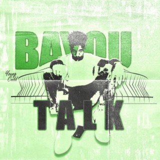 Bayou Talk