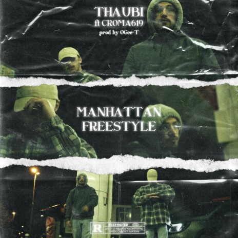 MANHATTAN FREESTYLE (feat. Croma619) | Boomplay Music