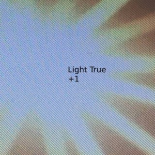 Light True
