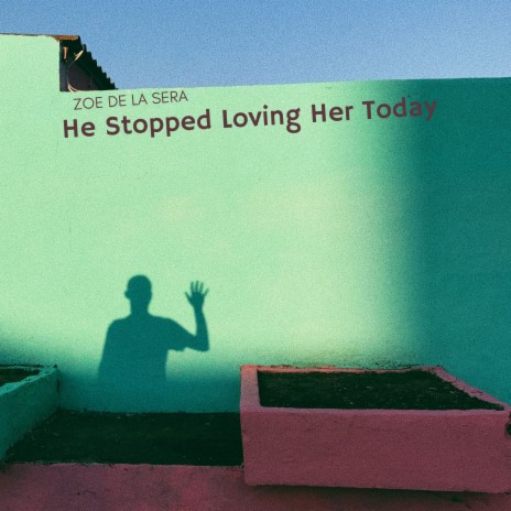 He Stopped Loving Her Today | Boomplay Music