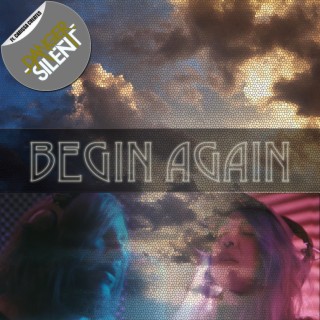 Begin Again