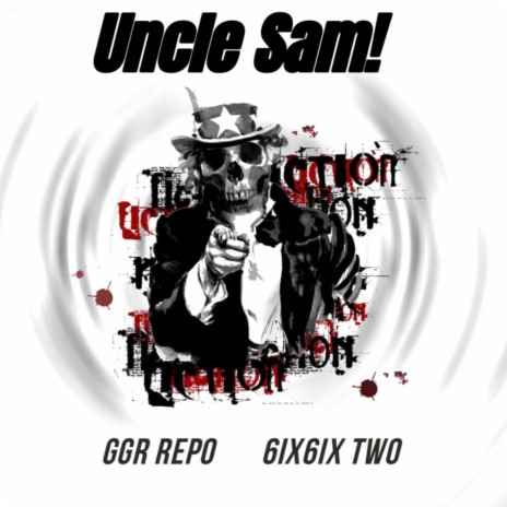 Uncle Sam ft. 6ix6ix Two | Boomplay Music