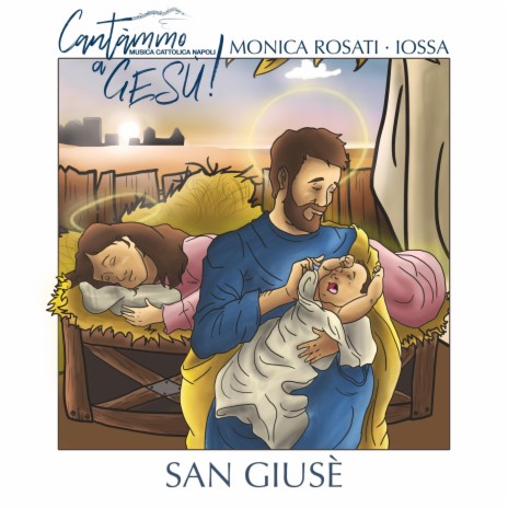 San Giusè ft. Iossa & Monica Rosati