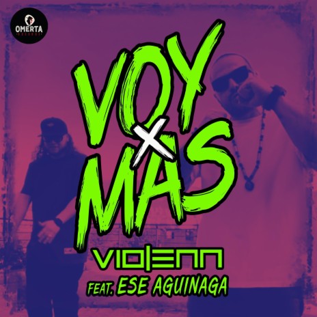 Voy x Mas ft. Ese Aguinaga | Boomplay Music