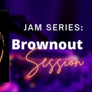 Jam Series: Brownout Session (Acoustic Live)