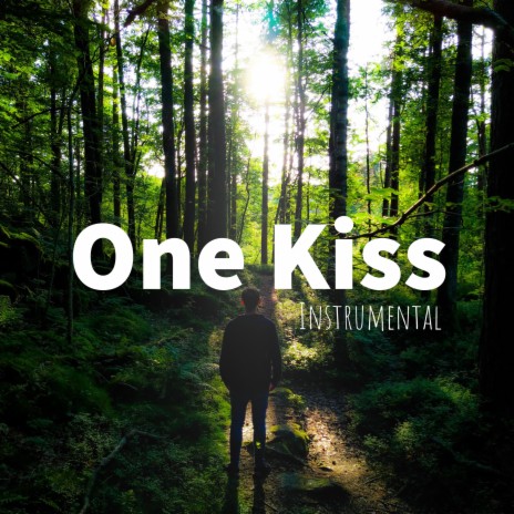 One Kiss (Instrumental) | Boomplay Music