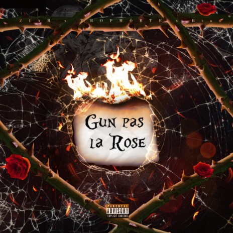 Gun pas la Rose ft. Tropmorte & Btun | Boomplay Music