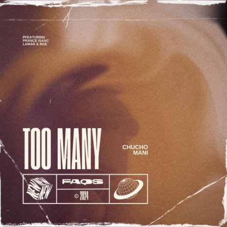 Too Many (feat. BGE & Prxnce Isaac Lamar) | Boomplay Music