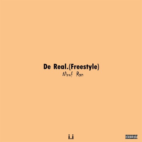De Real. Freestyle | Boomplay Music