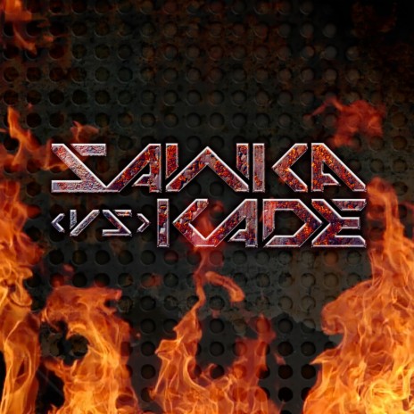 SAWKA vs KADE ft. KJ Sawka | Boomplay Music