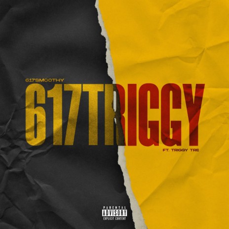 617Triggy ft. Triggy Tre | Boomplay Music