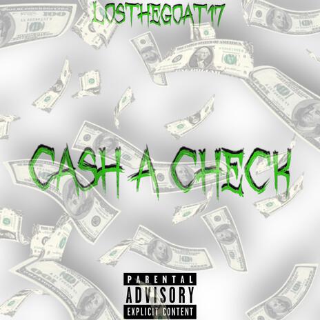 CASH A CHECK | Boomplay Music