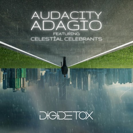 Audacity Adagio ft. Celestial Celebrants | Boomplay Music