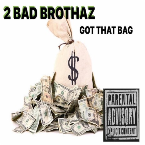 GOT THAT BAG | Boomplay Music