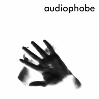 Audiophobe Side B
