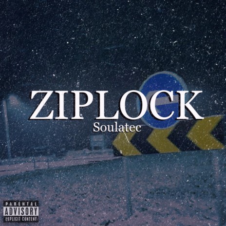 ZIPLOCK | Boomplay Music