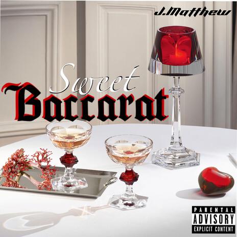 Sweet Baccarat | Boomplay Music