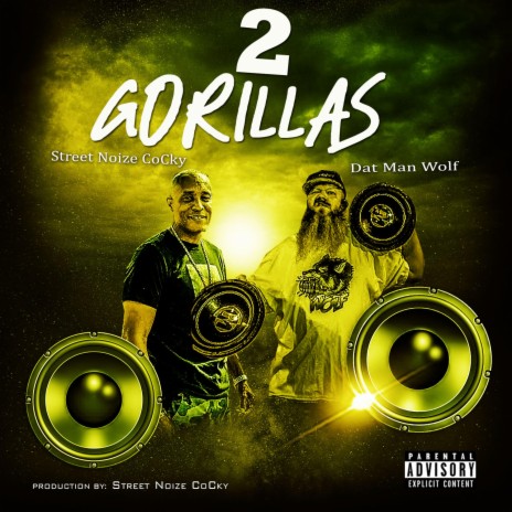 2 Gorillas | Boomplay Music