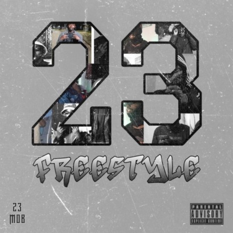 23 FREESTYLE | Boomplay Music