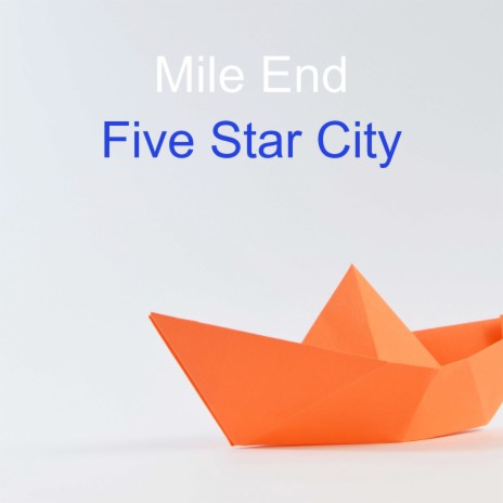 Five Star City | Boomplay Music