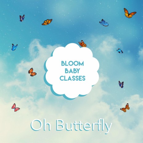 Oh Butterfly | Boomplay Music