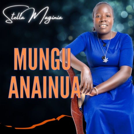 Mungu Anainua | Boomplay Music