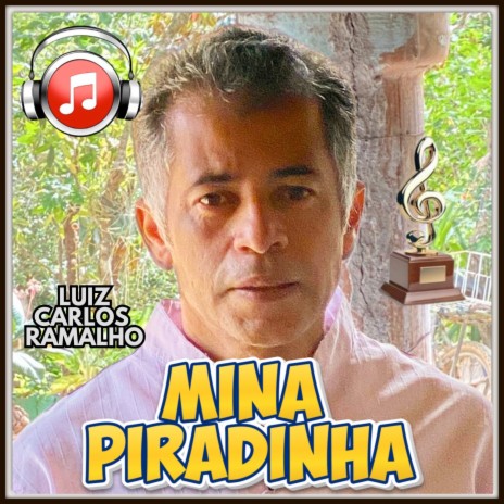 Mina Piradinha | Boomplay Music