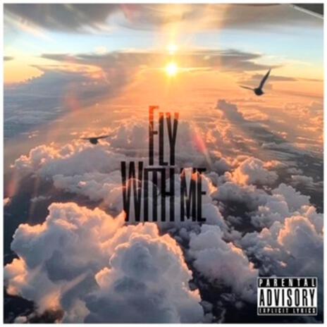 FlyWithMe ft. Peezygetslow | Boomplay Music