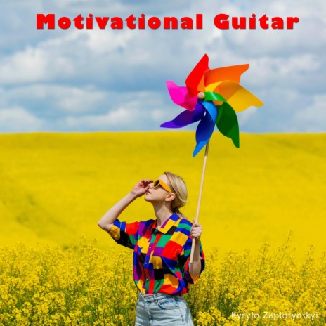 Motivational Guitar | Boomplay Music
