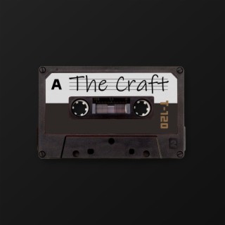 The Craft (Beat Tape)