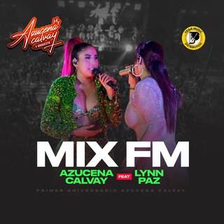 Mix FM (Concierto Primer Aniversario)