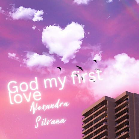 God my first love | Boomplay Music