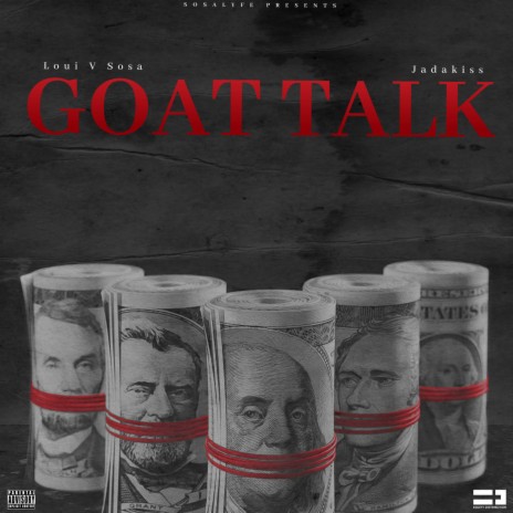 Goat Talk ft. Jadakiss