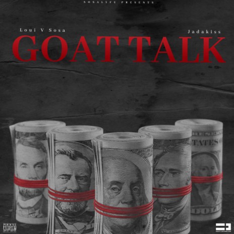 Goat Talk ft. Jadakiss | Boomplay Music