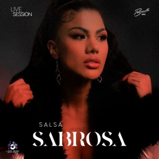 Salsa Sabrosa (Live Session) (En Vivo)