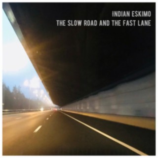 The Slow Road And The Fast Lane