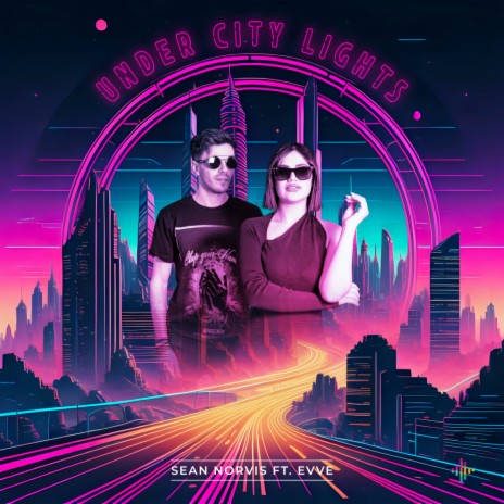 Under City Lights (Radio Edit) ft. EVVE