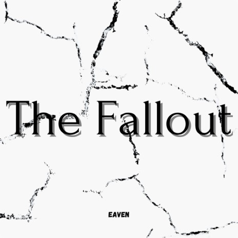 The Fallout | Boomplay Music