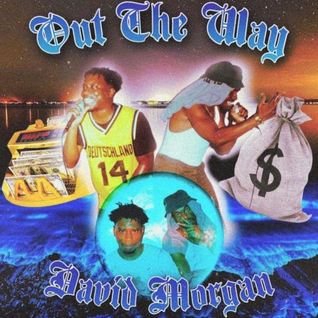 Out The Way ft. Lord Byron | Boomplay Music