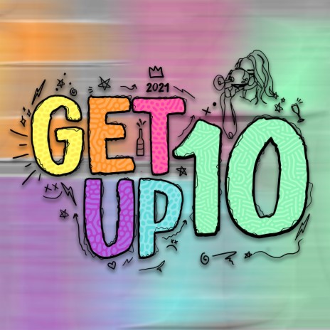 Get Up 10 2021 | Boomplay Music