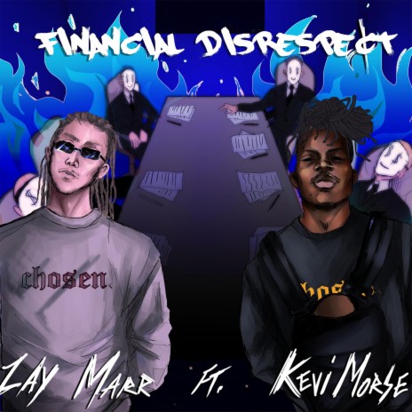 Financial Disrespect (feat. Kevi Morse) | Boomplay Music