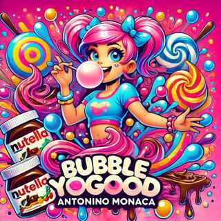 Bubble Yogood