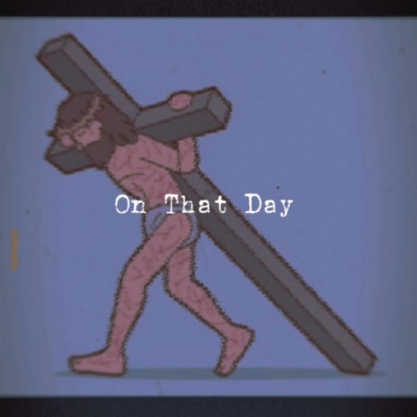 On That Day