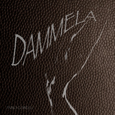 DAMMELA | Boomplay Music