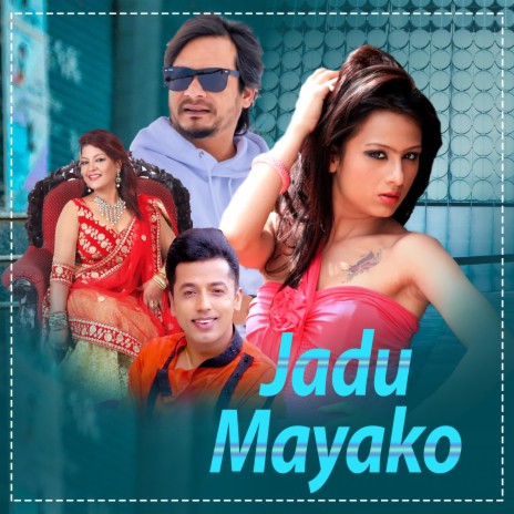 Jadu Mayako ft. Khuman Adhikari | Boomplay Music