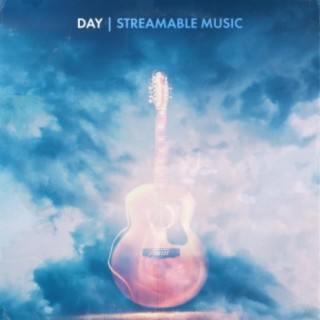 Download Streamable Music album songs: Day