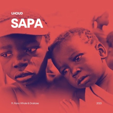 Sapa ft. Rano Whale & Draikzee | Boomplay Music