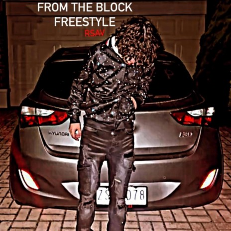 From the block (Freestyle) | Boomplay Music