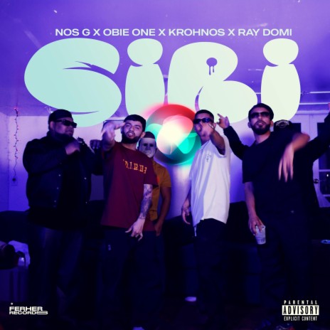 SIRI ft. Krohnos, Ray Domi & Obie | Boomplay Music
