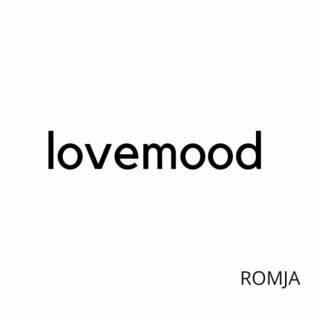 Lovemood | Boomplay Music